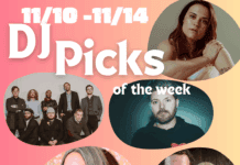 DJ Picks of the Week: 11/3-11/7