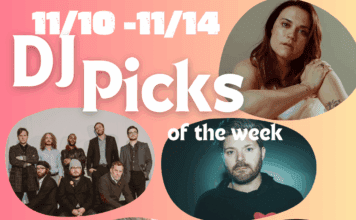 DJ Picks of the Week: 11/3-11/7