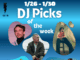 DJ Picks of the Week Graphic