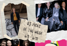 DJ Picks of the Week 6/08 – 6/12
