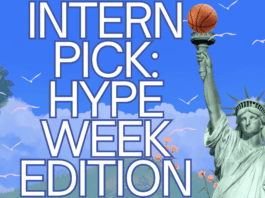 Intern Pick: Hype Week Edition