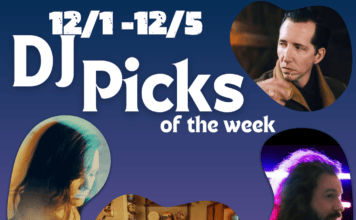 DJ Picks of the Week (7/6-7/10)