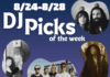 DJ Picks of the Week: 8/24-8/28