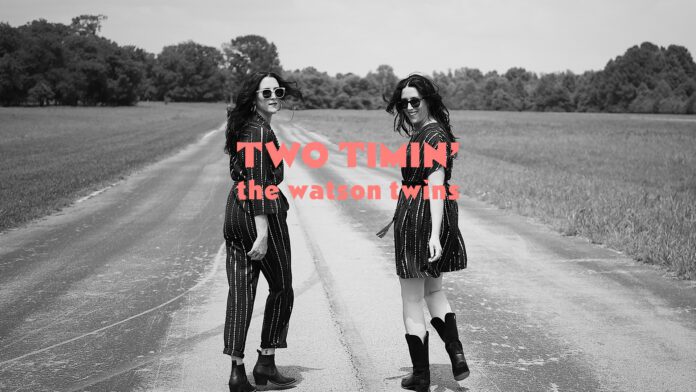 The Watson Twins 