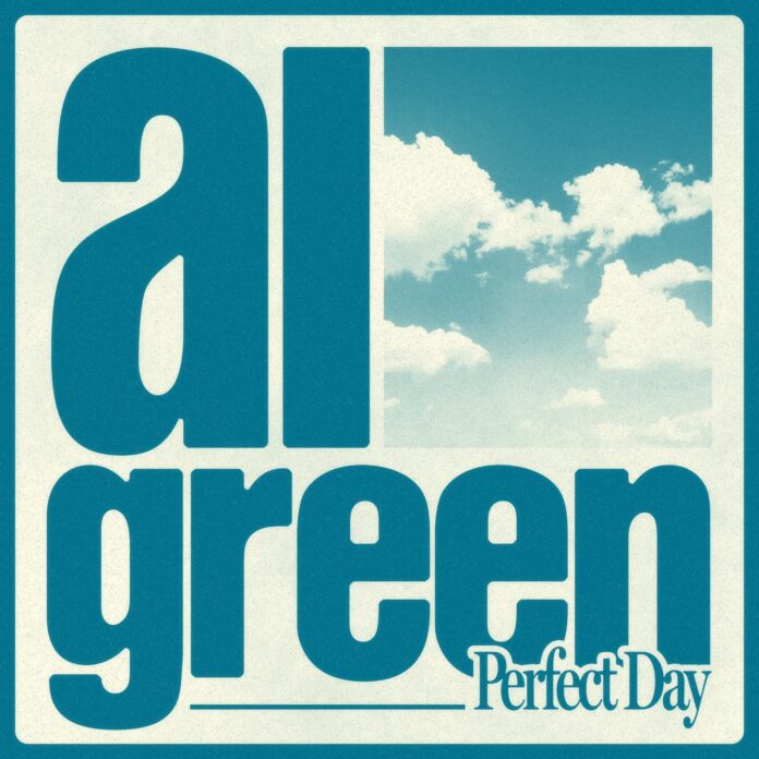Al Green Perfect Day