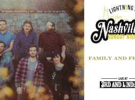 FAMILY AND FRIENDS LIVE CONCERT AT NASHVILLE SUNDAY NIGHT ON 8/26/18