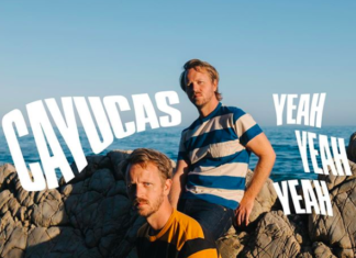 Cayucas "Yeah Yeah Yeah"