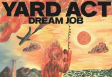 Yard Act Dream Job