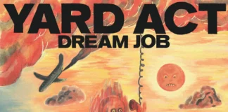 Yard Act Dream Job